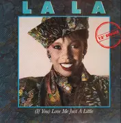 LP - La La - (If You) Love Me Just a Little