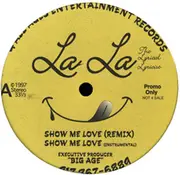 12inch Vinyl Single - La La The Lyrical Lyricist - Show Me Love
