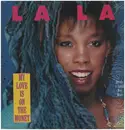 12inch Vinyl Single - La La - My Love Is On The Money
