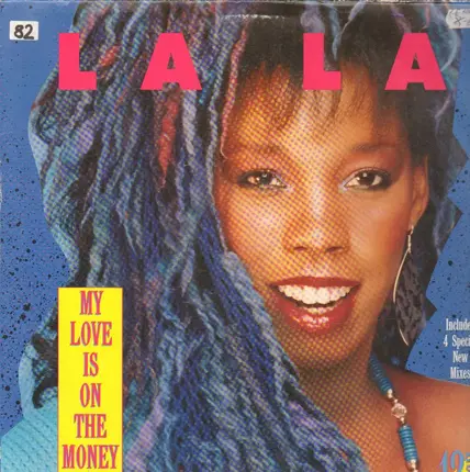 La La - My Love Is On The Money