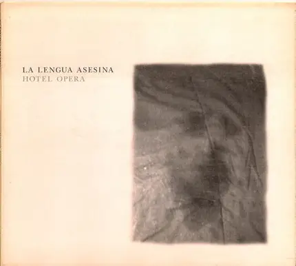 La Lengua Asesina - Hotel Opera