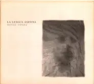 La Lengua Asesina - Hotel Opera