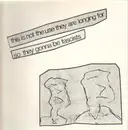 LP - La Loora - This Is Not The Use They Are Longing For So They Gonna Be Fascists - Private Pressing