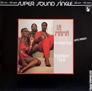 12inch Vinyl Single - La Mama - In And Out (Long Version) / Elephant Funk