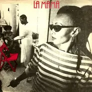 La Mama - La Mama