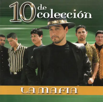 La Mafia - 10 De Colección