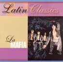 CD - La Mafia - Latin Classics