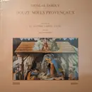 LP - La Maitrise Gabriel Fauré - Nicolas Saboly (1614-1675) - Douze Noels Provençaux