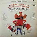 LP - La Marimba Chiapas - Marimbas South Of The Border