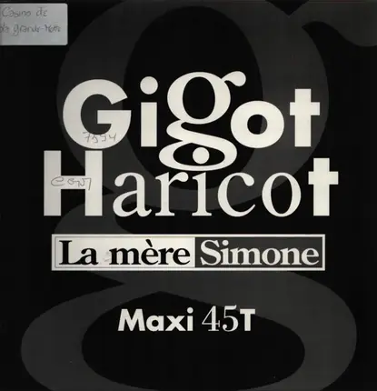 La Mère Simone - Gigot Haricot
