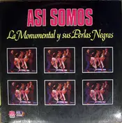 La Monumental Y Sus Las Perlas Negras