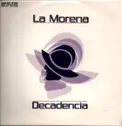 12inch Vinyl Single - La Morena - Decadencia