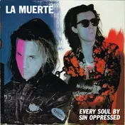 La Muerte - Every Soul by Sin Oppressed