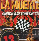 La Muerte - Kustom Kar Kompetition