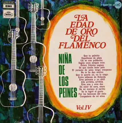 La Niña De Los Peines - La Edad De Oro Del Flamenco - Vol. IV