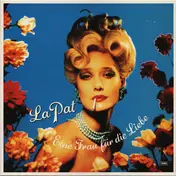 La Pat - Eine Frau Für Die Liebe
