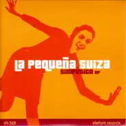 La Pequeña Suiza - Simpático EP