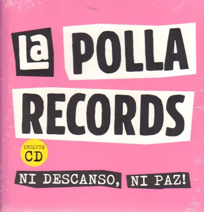 LA Polla Records - NI Descanso, NI Paz!