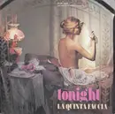 7inch Vinyl Single - La Quinta Faccia - Tonight