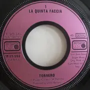 7inch Vinyl Single - La Quinta Faccia - Tornerò / Anna Anna