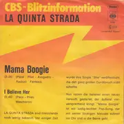 7inch Vinyl Single - La Quinta Strada - Mama Boogie / I Believe Her
