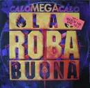 12inch Vinyl Single - La Roba Buona - Calo Mega Calo