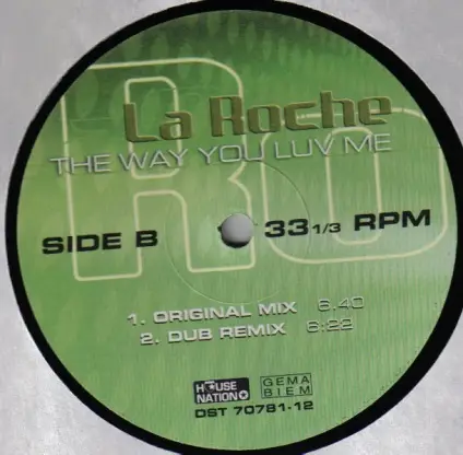 La Roche - The Way You Luv Me