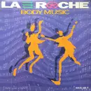 12inch Vinyl Single - La Roche - Body Music