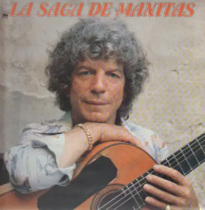 La Saga De Manitas - La Saga De Manitas