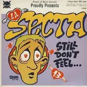 La Secta - Still Don't Feel... / Get Out
