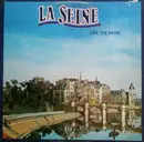 LP - La Seine - Like The River