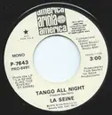 7inch Vinyl Single - La Seine - Tango All Night