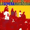 CD - La Severa Matacera - Cuando La Gente Se Pare
