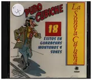 CD - La Sonora Cubana - Puro cubiche - 18 Éxitos en guarachas montunos y sones