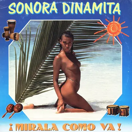 La Sonora Dinamita - ¡Mirala Como Va!