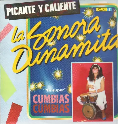 La Sonora Dinamita - Picante Y Caliente '16 Super' Cumbias Cumbias