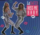 12inch Vinyl Single - La Switch - Kiss Me Baby