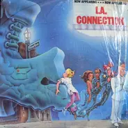 LA. Connection - Now Appearing
