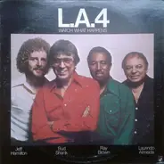 La4 - Watch What Happens