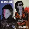 LP - La Muerte - Every Soul By Sin Oppressed