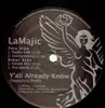 12'' - Lamajic - Ya'll Already Know
