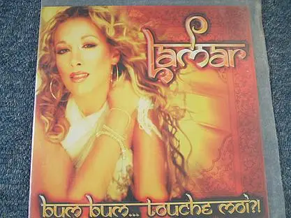 Lamar - Bum Bum...Touche Moi?!