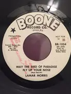 Lamar Morris - May the Bird of Paradise Fly Up Your Nose