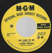 Lamar Morris - She Came To Me / Only With Teardrops