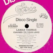 Lamar Thomas - Chained (To Your Love)