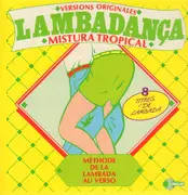 12inch Vinyl Single - Lambadança - Mistura Tropica