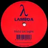12'' - Lambda - Hold On Tight