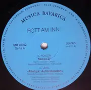 LP - Lambert Kraus , Gregor Rösler , Carl Leibl , Tölzer Knabenchor , Convivium Musicum Of Munich , Eric - Rott Am Inn - Serenata F-Dur / Missa Solemnis A-Dur / Finale Aus Der  Rotter Passion 1826