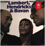 Lambert, Hendricks & Bavan - Swingin' Till The Girls Come Home