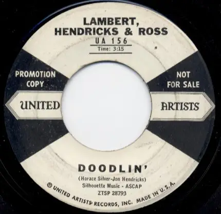 Lambert, Hendricks & Ross - Doodlin' / Spirit Feel